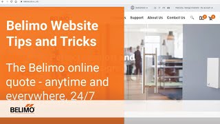 Belimo Website Tips & Tricks: Online Quote - Anytime and Everywhere - 24/7