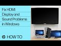 Fix HDMI Display and Sound Problems in Windows | HP Computers | @HPSupport