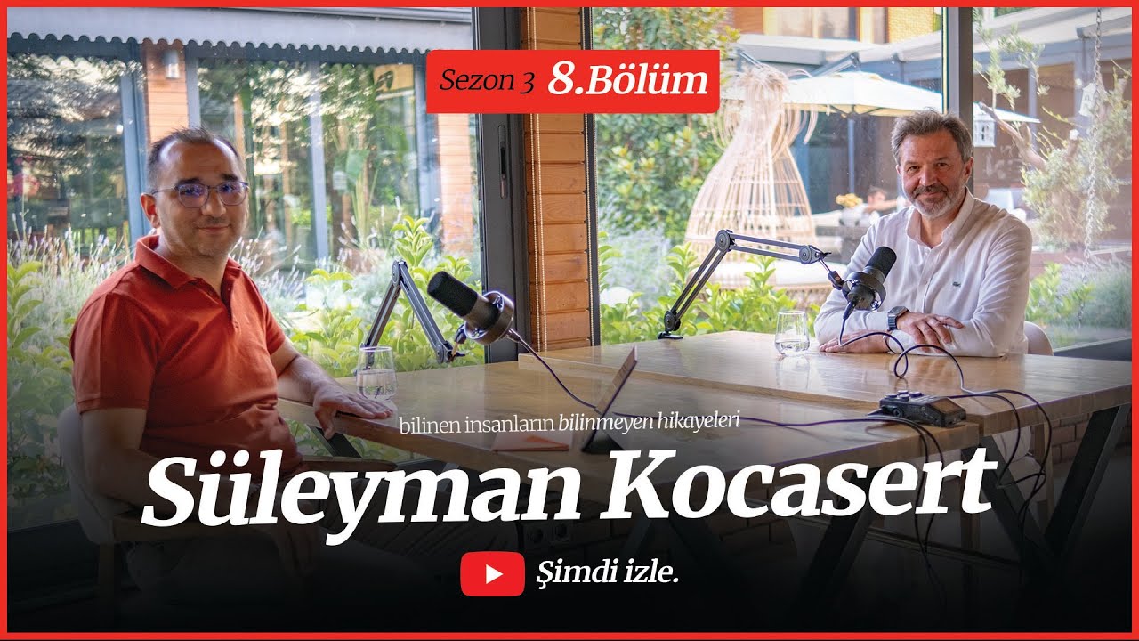 Süleyman Kocasert: Hayatı Iskalama ve Sürdürülebilir Başarı