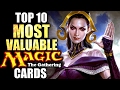 Top 10 Most Valuable Magic the Gathering Cards