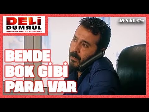 Bende Bok Gibi Para Var / Deli Dumrul Kurtlar Kuşlar Aleminde