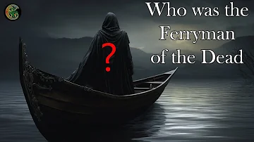 The ORIGIN of the Ferryman: A 30,000 Year old story!