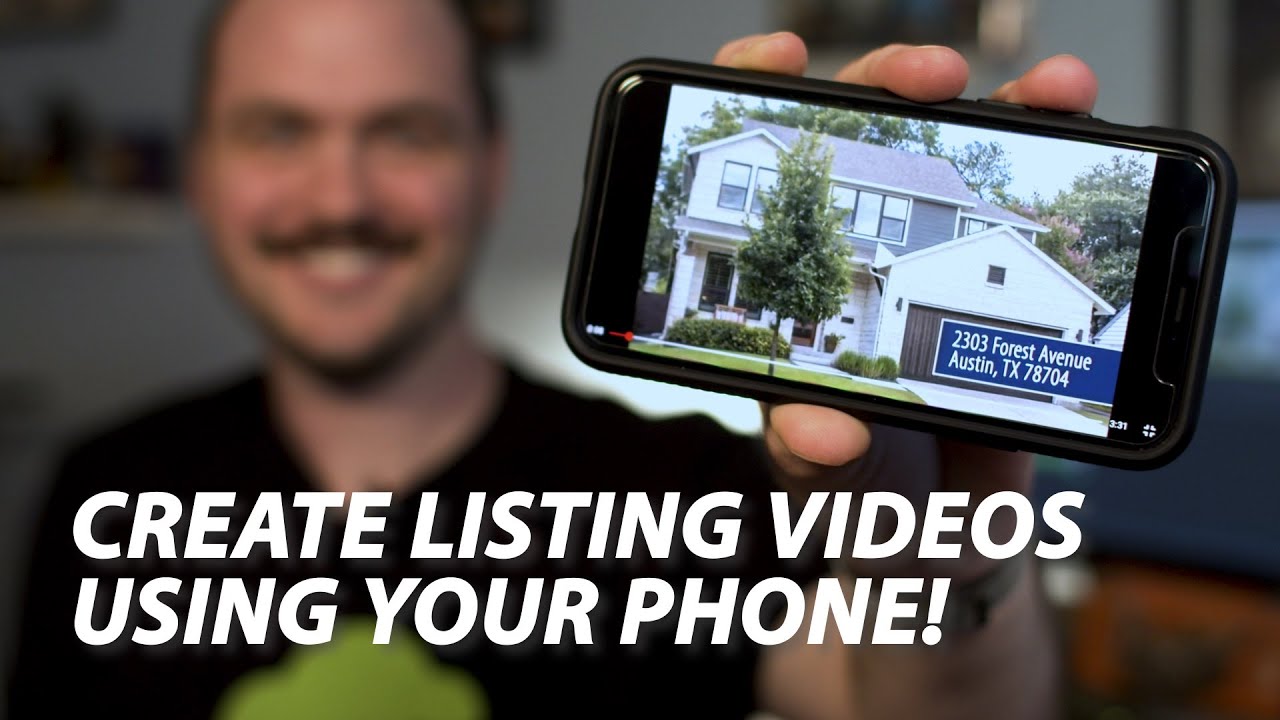 Create Real Estate Listing Videos Using Your Phone!
