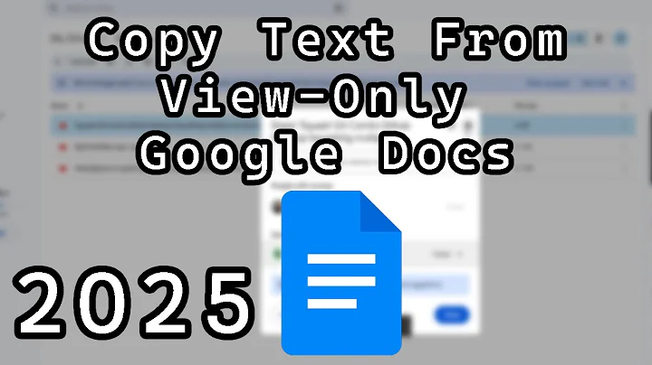 How to Copy Text From Protected View Only Google Docs (2025)