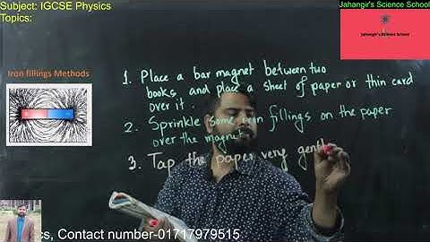 IGCSE Physics || Plotting Magnetic Field Lines || Iron fillings Method || Jahangir Alam