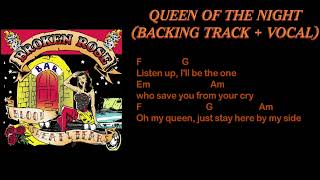 Broken Rose  Queen Of The Night backing Track  Vocal