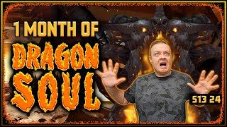 1 MONTH Of Dragon Soul - Drama Time