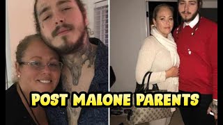 Post Malone Parents