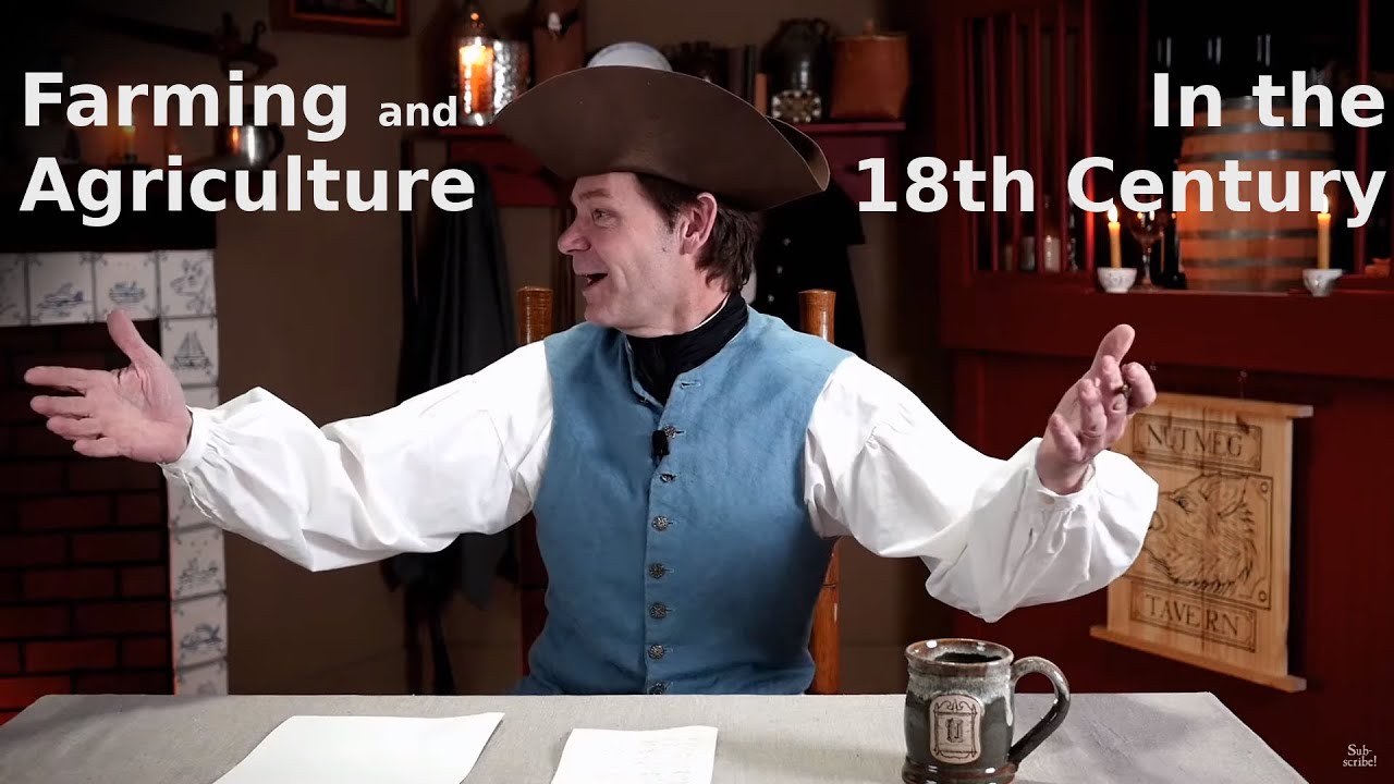 Farming in the 18th Century - Live From The Nutmeg Tavern! May 1,2020 - Cloth Mask at Townsends - https://www.townsends.us/products/clo...​

The Nutmeg Archive ➧  https://www.youtube.com/playlist?list...​  ➧➧