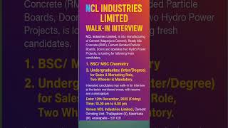 New job update || NCL INDUSTRIES LTD || Walk in interview #viral #trend #yt shorts #news