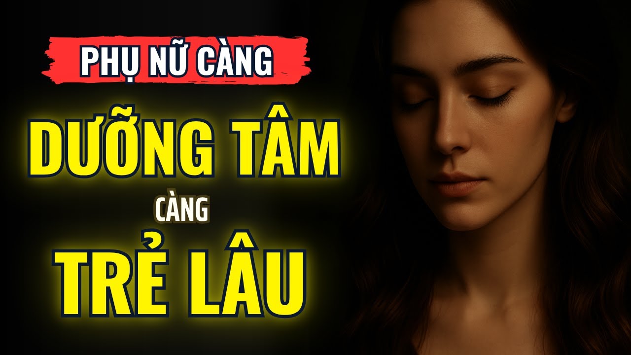 Nét đẹp không tuổi của người phụ nữ bình an nội tâm | Bí Mật Vẻ Đẹp Từ Bên Trong