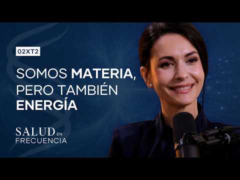 Cómo la Dualidad ONDA-PARTÍCULA Transforma la Manera de CUIDARTE | 2x02