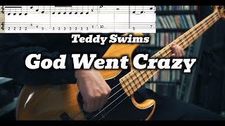 Teddy Swims - God Went Crazy (Bass Cover) TABS in Video