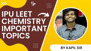 IPU LEET 2022 Final Touch Chemistry Important topics For diploma students by kapil sir GCC FACULTY