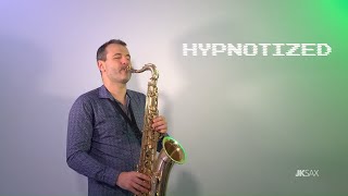 HYPNOTIZED - Purple Disco Machine, Sophie and the Giants (Saxophone Cover by JK Sax)