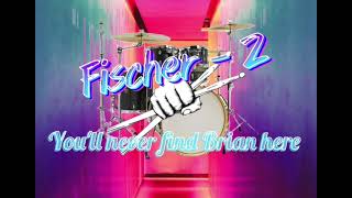 Fischer - Z ... You&#39;ll never find Brian here  (drumless track)