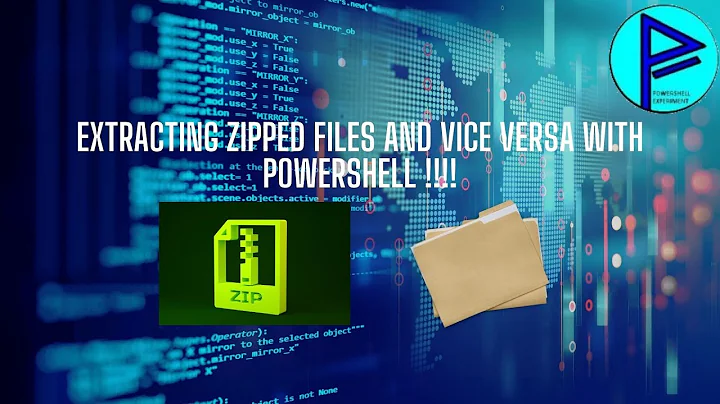 Extracting a zip file and converting a folder into zip file using PowerShell.