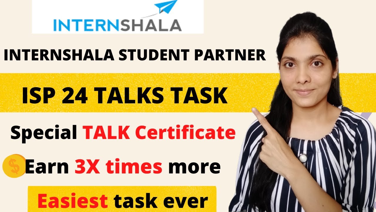 Internshala Talks Task | Special Talks Certificate | EARN 3X MORE ...