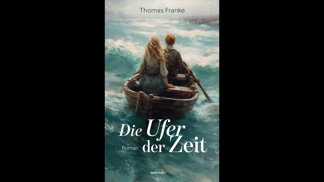 Buchtrailer - Die Ufer der Zeit