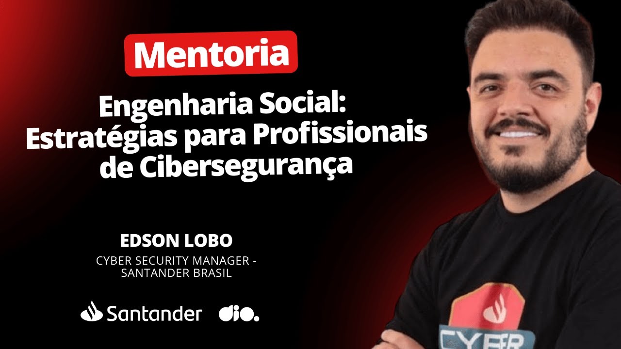 Engenharia Social: Estratégias para Profissionais de Cibersegurança