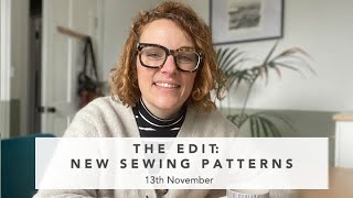 The Edit: New Sewing Patterns - 13th November