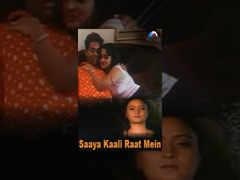 Saaya Kaali Raat Mein