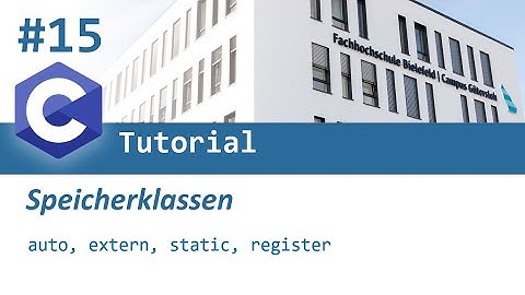 C-Programmierung #15: Speicherklassen