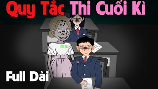 (Full Version) Quy Tắc Thi Cuối Kì Kinh Hoàng | Gấu Sợ Hãi TV