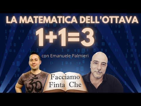 LA MATEMATICA DELL&rsquo;OTTAVA con Emanuele Palmieri