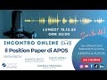 INCONTRO ONLINE - IL POSITION PAPER DI APOS - PUNTATA 29
