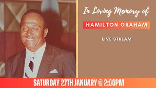 Celebrating the life of Hamilton Graham