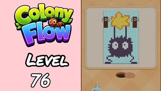 Colony Flow Level 76 Walkthrough - New Update