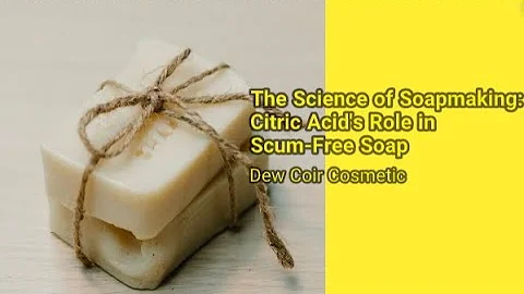 The Science of Soapmaking: #citricacid's Role in Scum-Free Soap