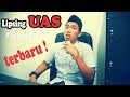 Lipsing terbaru Ustad Abdul Somad (UAS)