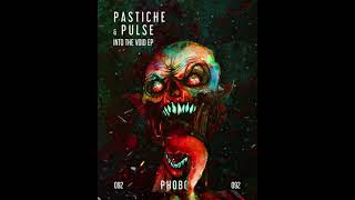 Pastiche Pulse uk  Dark Matter original Mix