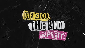 Tim Hicks - The Good, The Bad and The Pretty (Lyric Video)