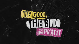 Tim Hicks - The Good, The Bad And The Pretty (Lyric Video)