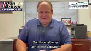 Don Brown's Car Motivators Testimonial: Don Brown Chevrolet