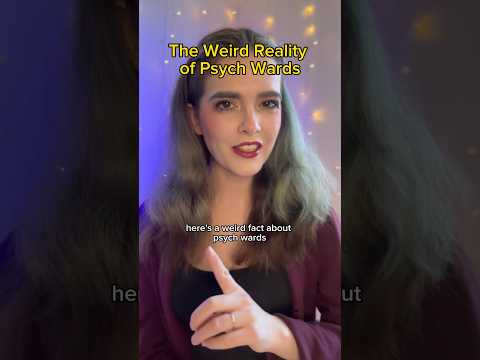 Psych wards are