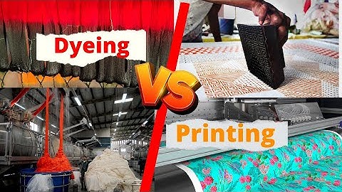 Textile Dyeing and Printing ।। Difference Between Dyeing and Printing