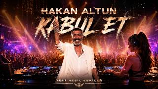 Hakan Altun - Kabul Et - Deep House (Cover)