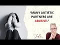 Do You Feel Abused By Your Autistic Partner