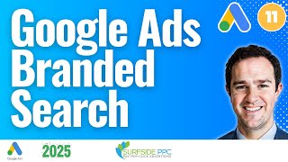 Google Ads Brand Search Campaigns - Should You Run Branded Search in Google Ads?