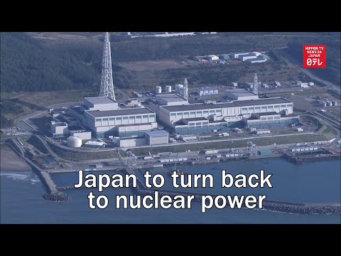 Japan To Turn Back To Nuclear Power