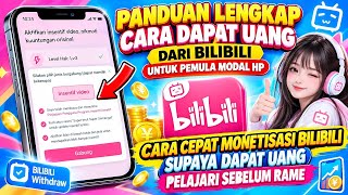 Cara Monetisasi Bilibili Supaya Dapat Uang | Aplikasi Penghasil Uang 2026