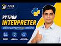 Lecture 2 Python Interpreter