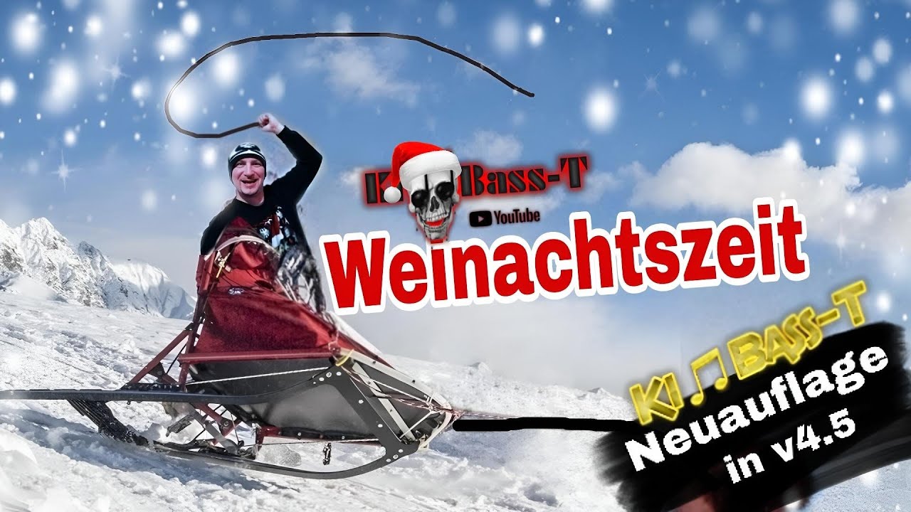 v4.5 Ki🎵 Bass-T / Weinachtszeit [Hip-hop, Rock]