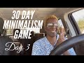 DRIVE WITH ME | 30 Day Minimalism Game | Day 3