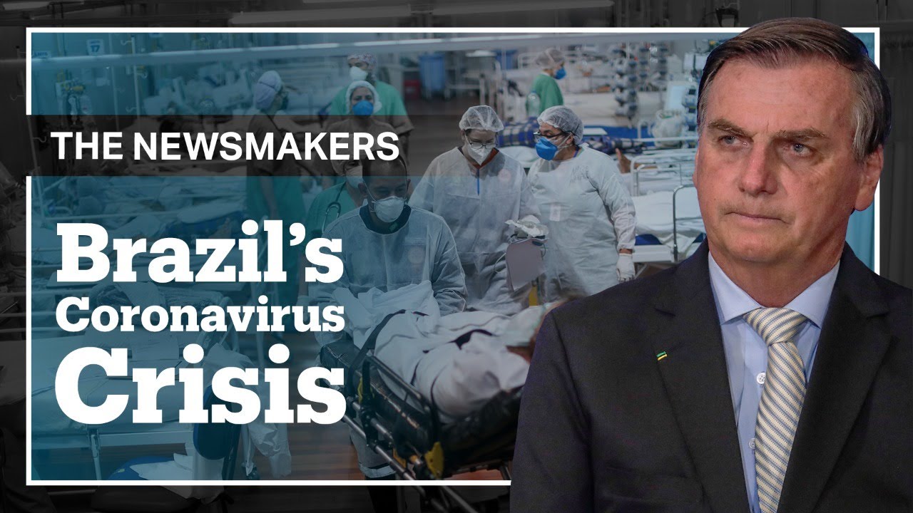 Brazil’s Coronavirus Crisis