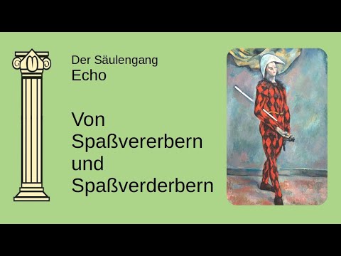 Innenhof "Echo" // Von Spaßvererbern und Spaßverderbern